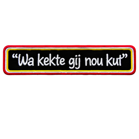 Wa kèkte gij nou?
